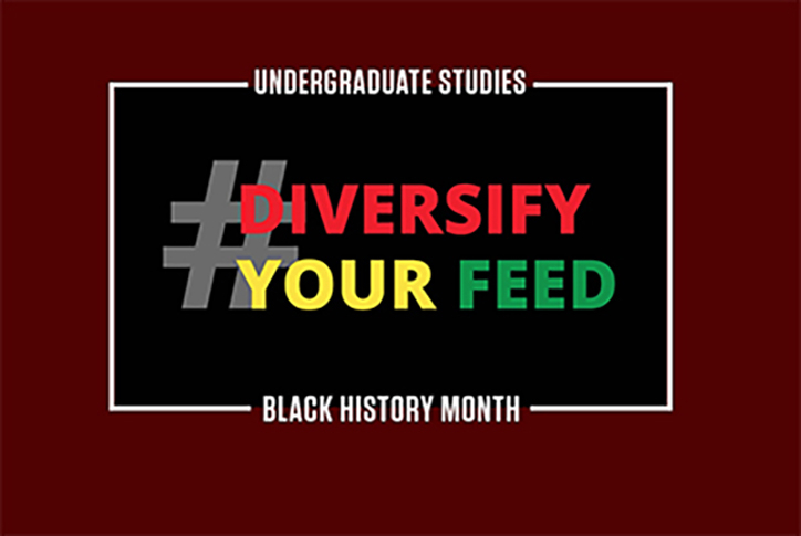 Diversify Your Feed this BHM